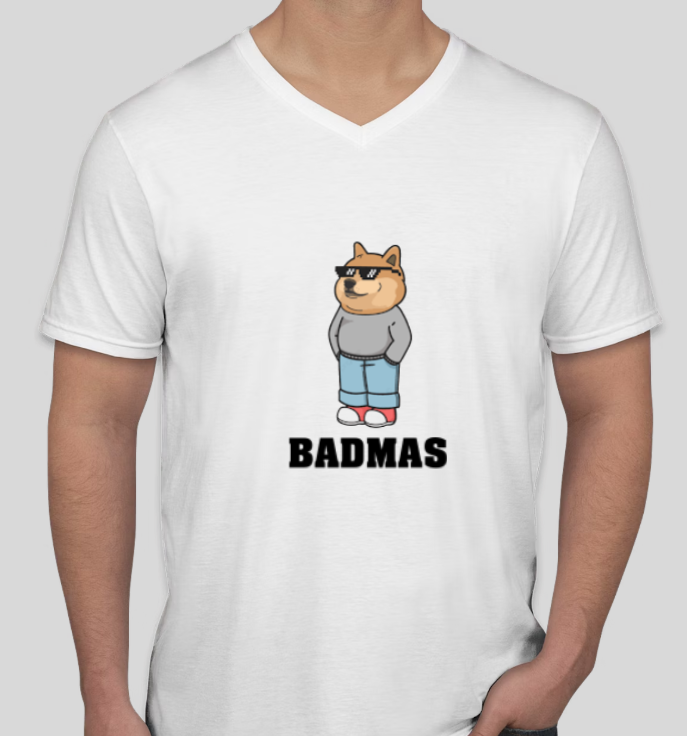 🐾 BADMAS Style T-shirt – For the ones who own their attitude! 😎